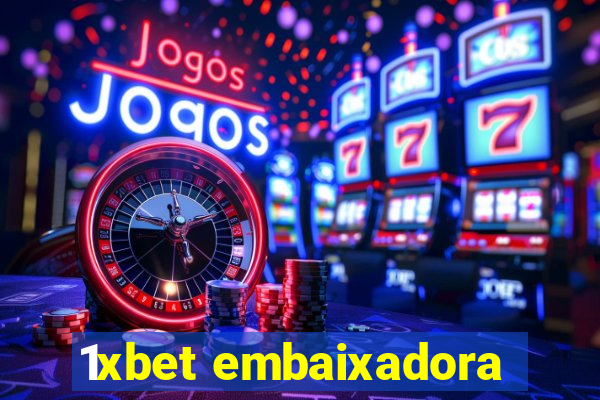 1xbet embaixadora