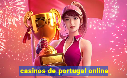 casinos de portugal online