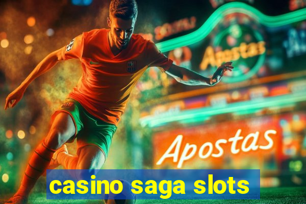 casino saga slots