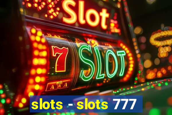 slots - slots 777