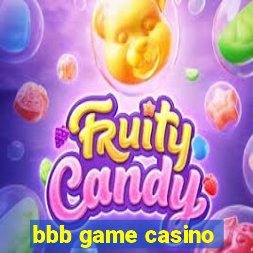 bbb game casino