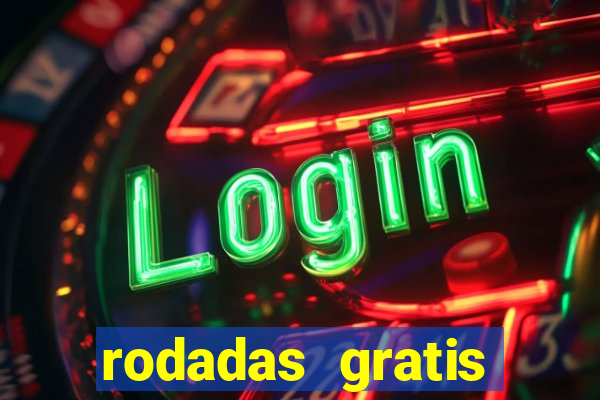 rodadas gratis tiger fortune