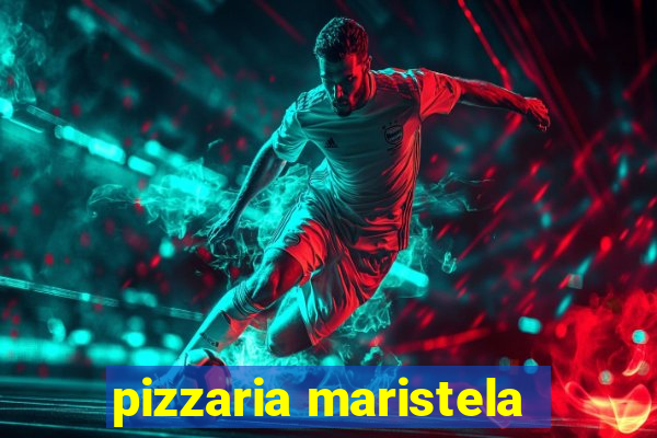 pizzaria maristela