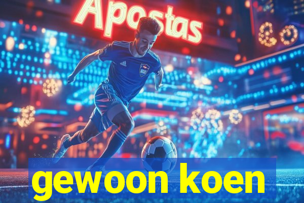 gewoon koen