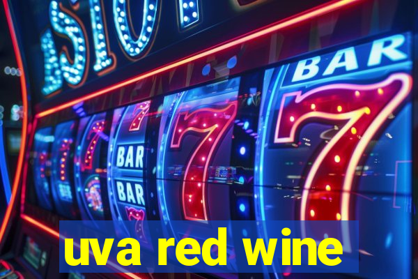 uva red wine