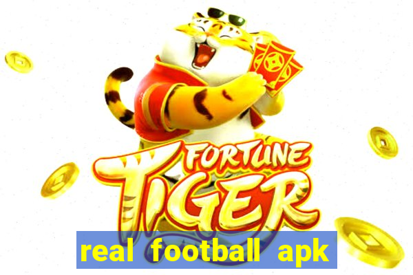 real football apk dinheiro infinito