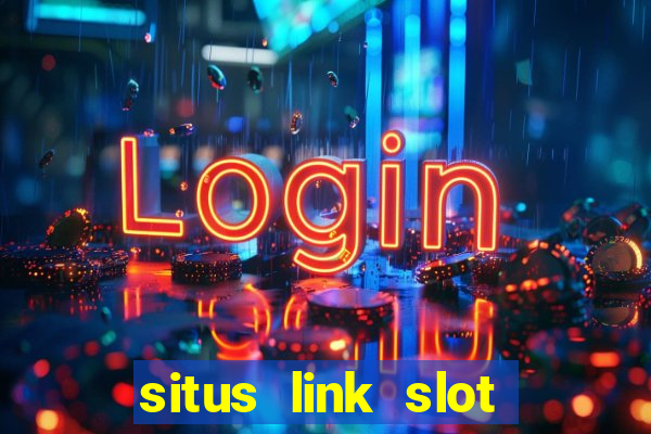 situs link slot gacor 2023 gampang maxwin