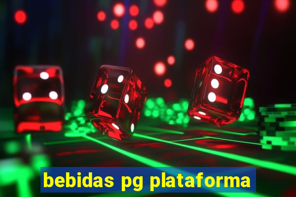 bebidas pg plataforma