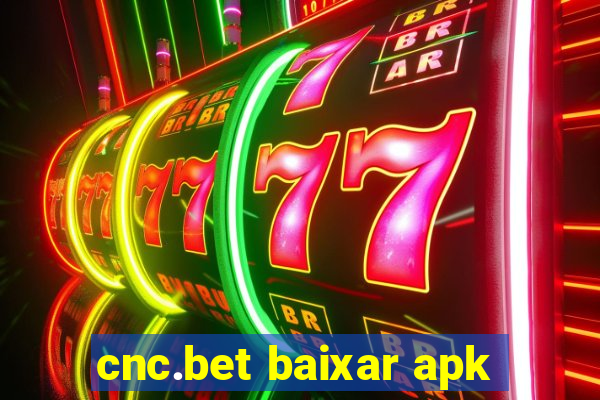 cnc.bet baixar apk