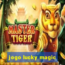 jogo lucky magic