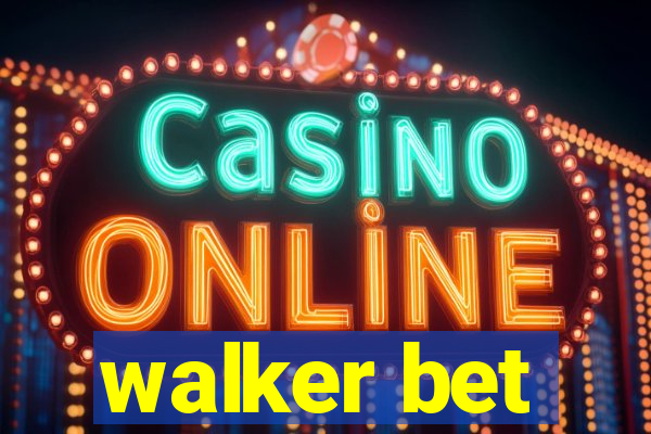 walker bet