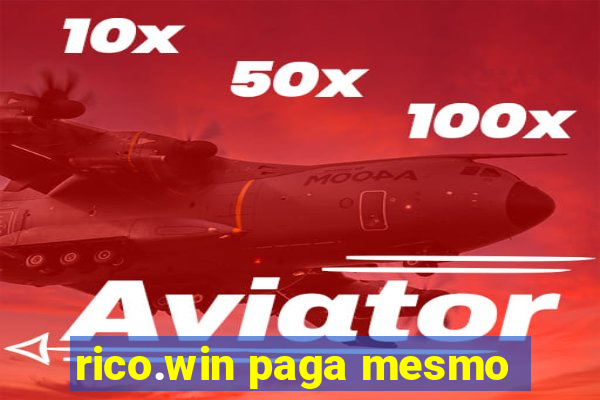 rico.win paga mesmo