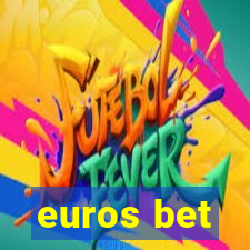 euros bet