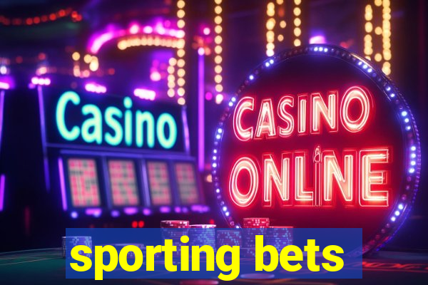 sporting bets