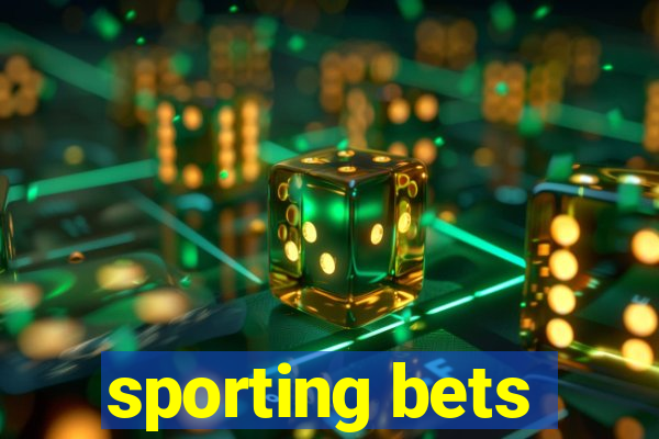 sporting bets