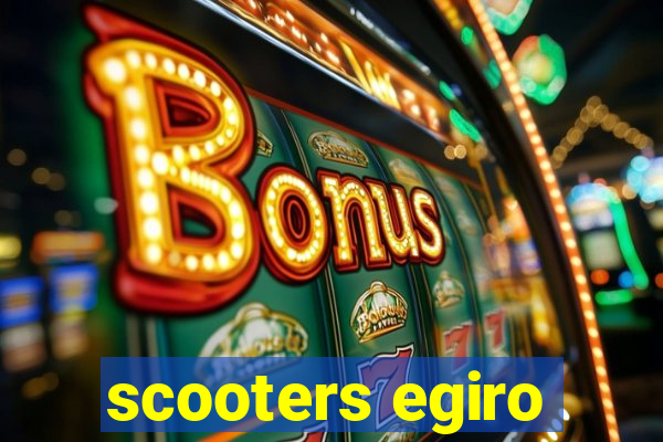 scooters egiro