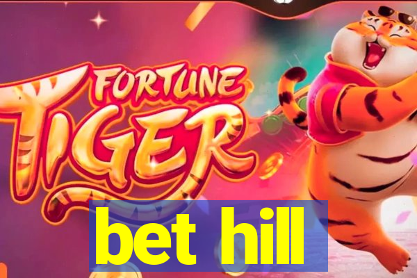 bet hill