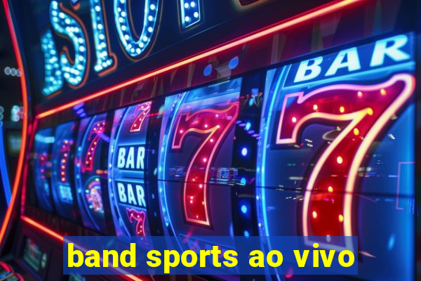 band sports ao vivo