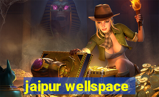 jaipur wellspace