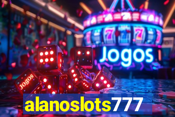 alanoslots777