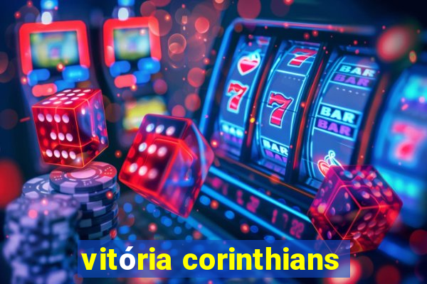 vitória corinthians