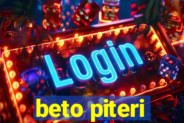 beto piteri