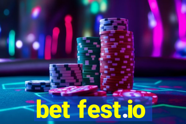 bet fest.io