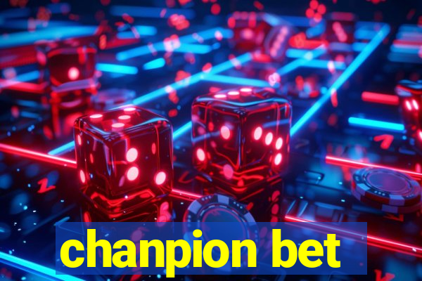 chanpion bet