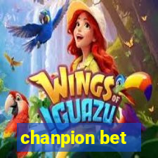 chanpion bet