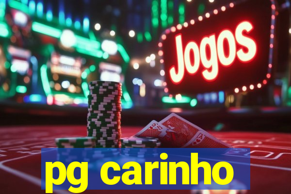 pg carinho