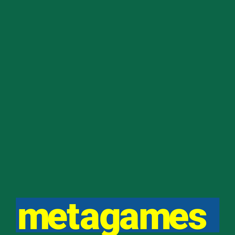 metagames