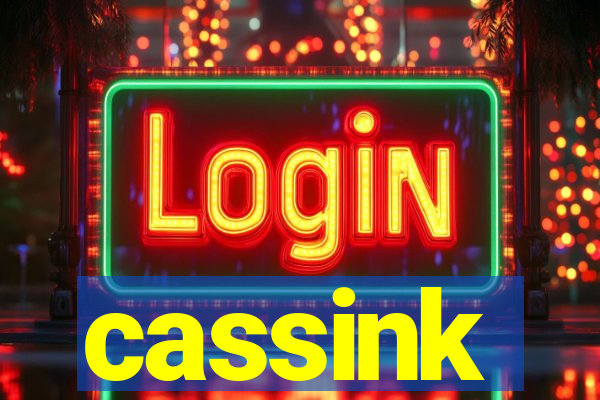 cassink