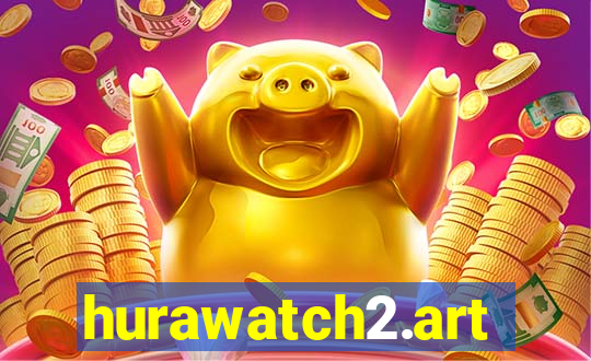 hurawatch2.art