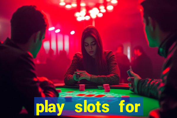 play slots for money online