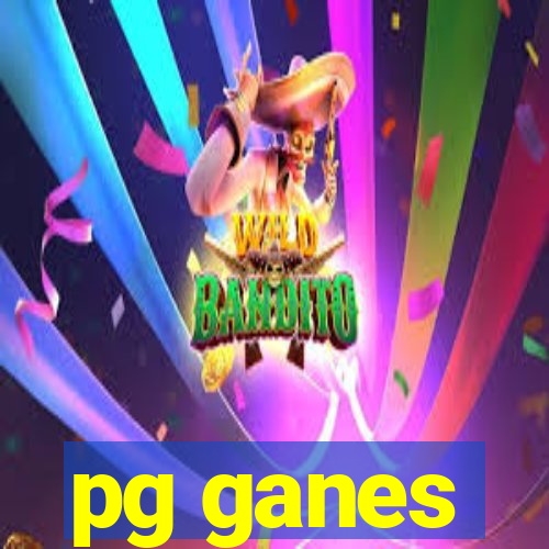 pg ganes