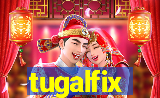 tugalfix