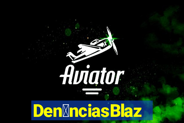 Den煤nciasBlaze