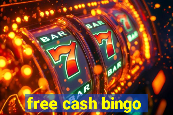 free cash bingo