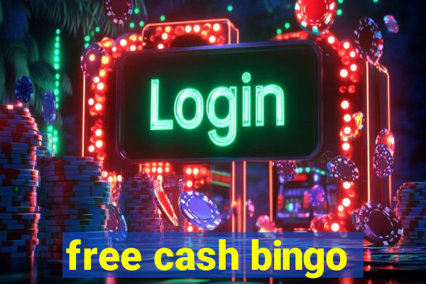 free cash bingo