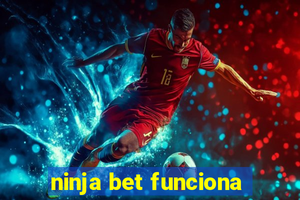 ninja bet funciona