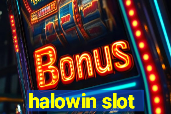 halowin slot