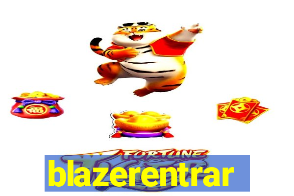 blazerentrar