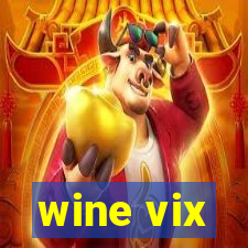 wine vix