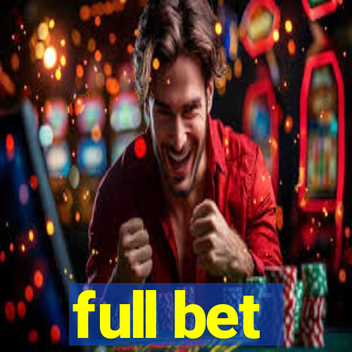 full bet