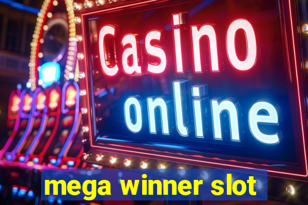 mega winner slot