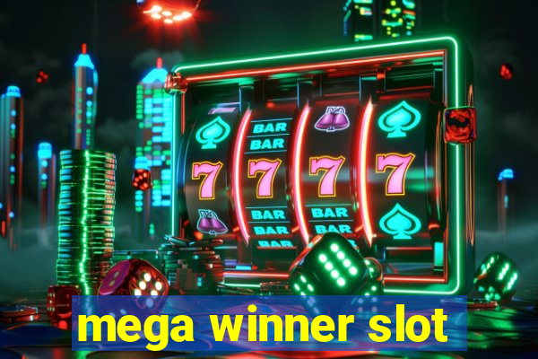 mega winner slot