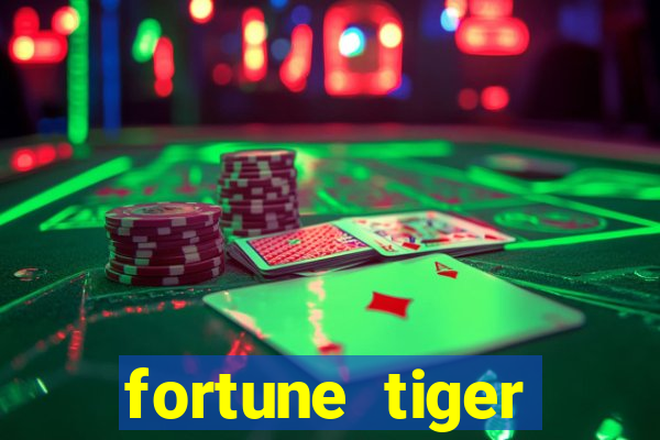 fortune tiger funciona mesmo