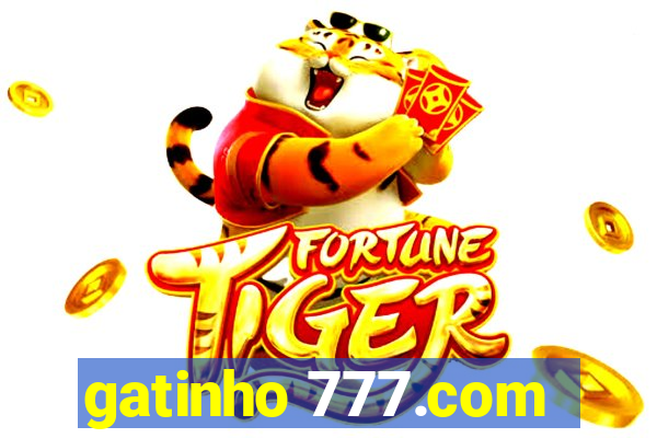 gatinho 777.com