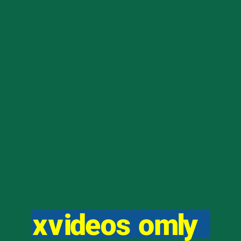 xvideos omly