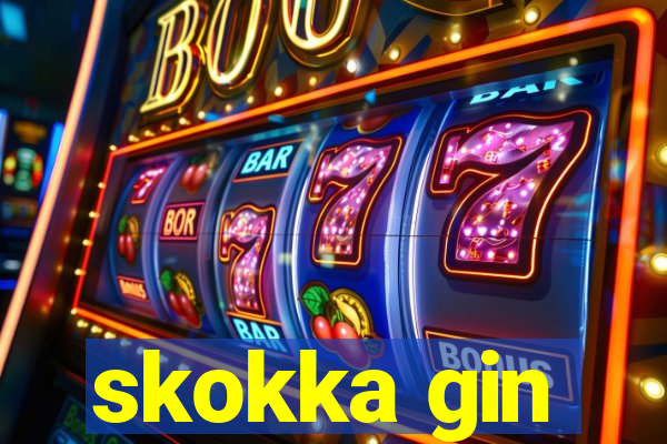 skokka gin